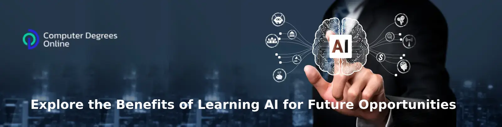 Explore the Benefits of Learning AI for Future Opportunities